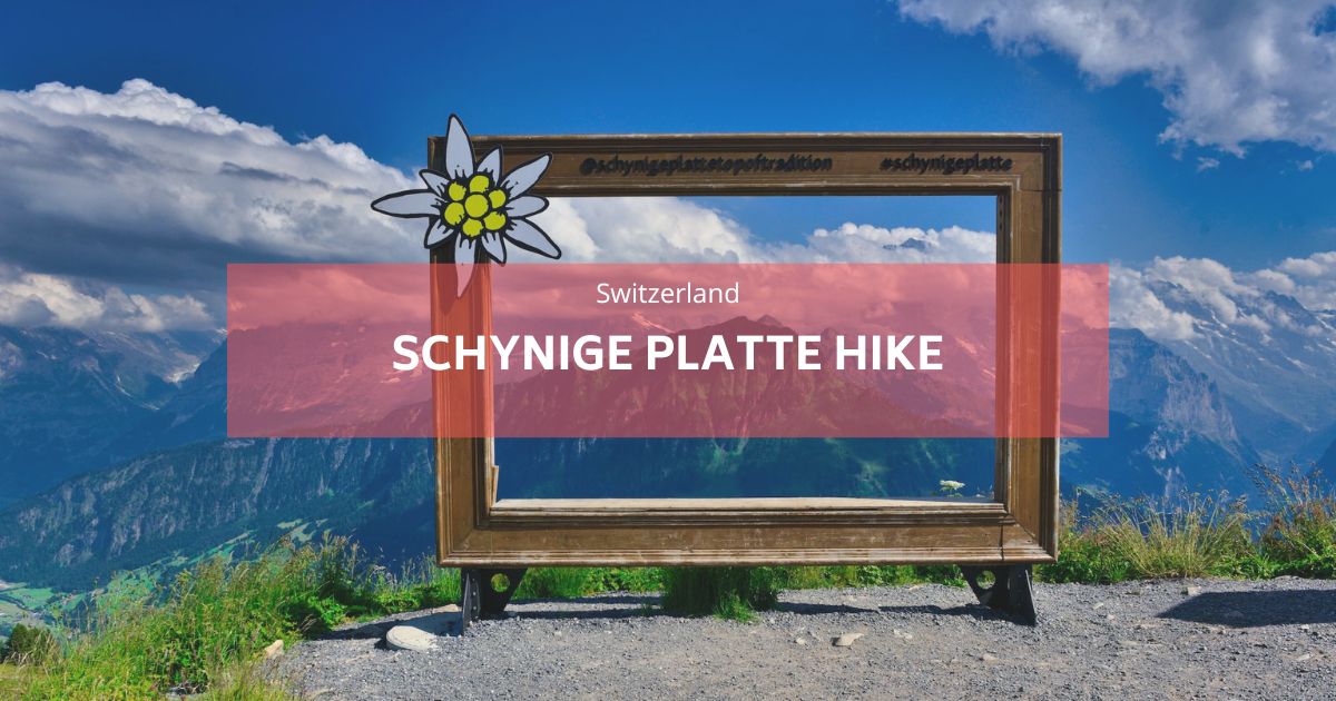schynige platte hike