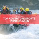 Top Adventure Sports in Interlaken