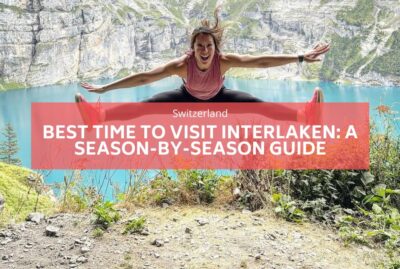 Best Time to Visit Interlaken A Season by Season Guide