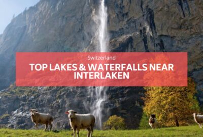 top lakes waterfalls interlaken